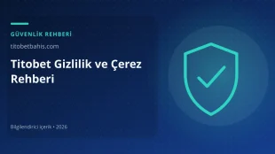 Titobet Gizlilik ve Çerez Rehberi görseli